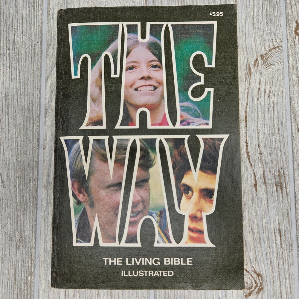 The Way The Living Bible Illustrated 1973 Tyndale House Paperback 8423-7820-0